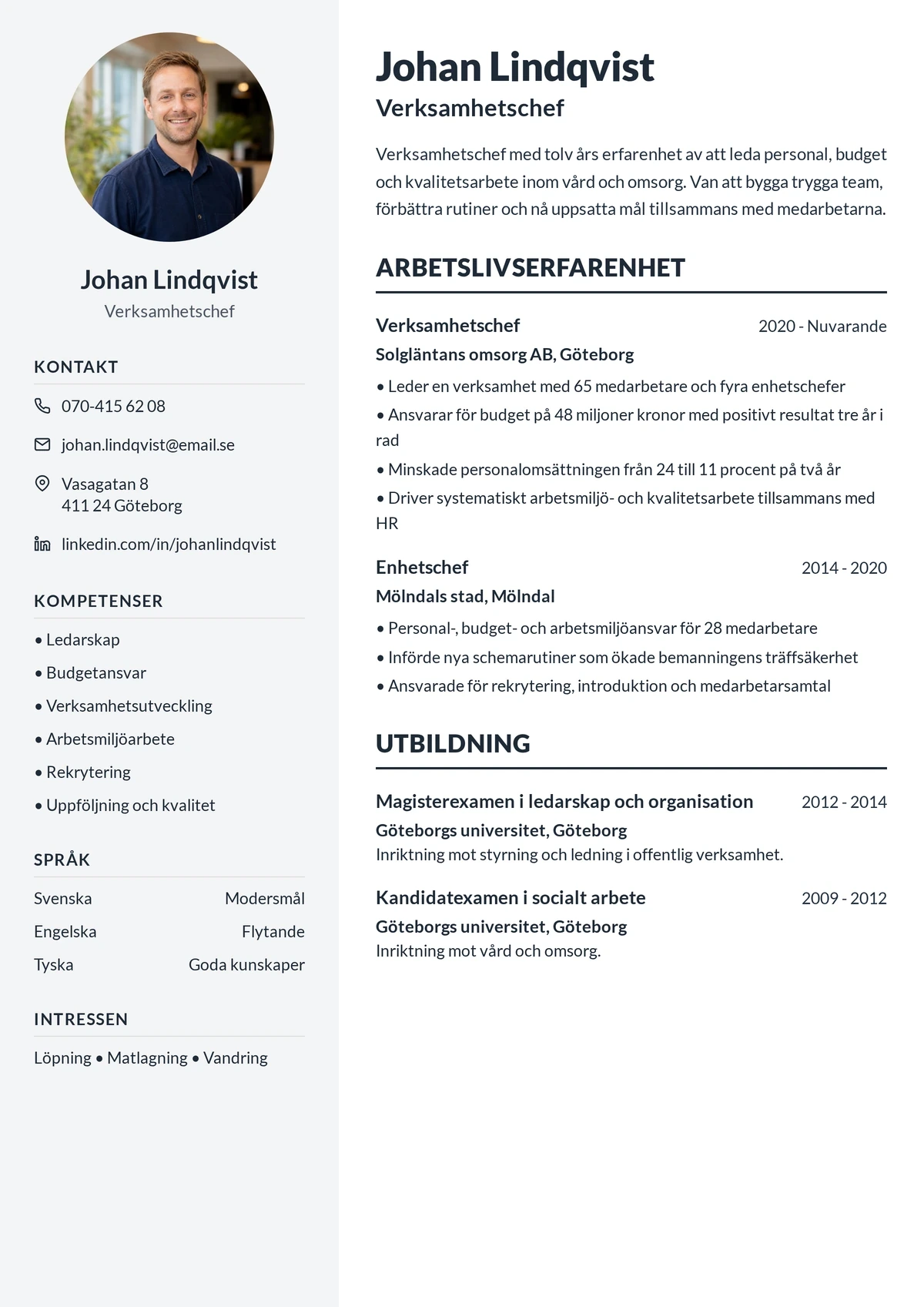 Enkel cv mall med tydliga sektioner och lättläst text, ifylld för en verksamhetschef