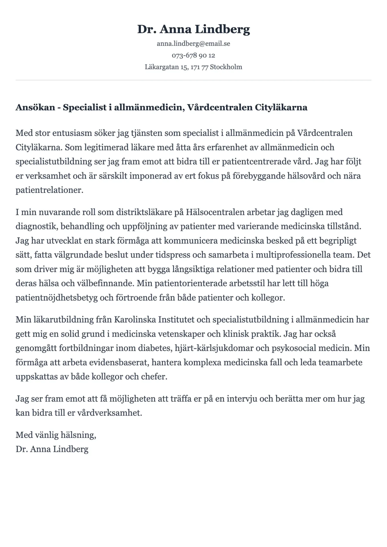 Medicinskt personligt brev exempel för läkare med specialistkompetens