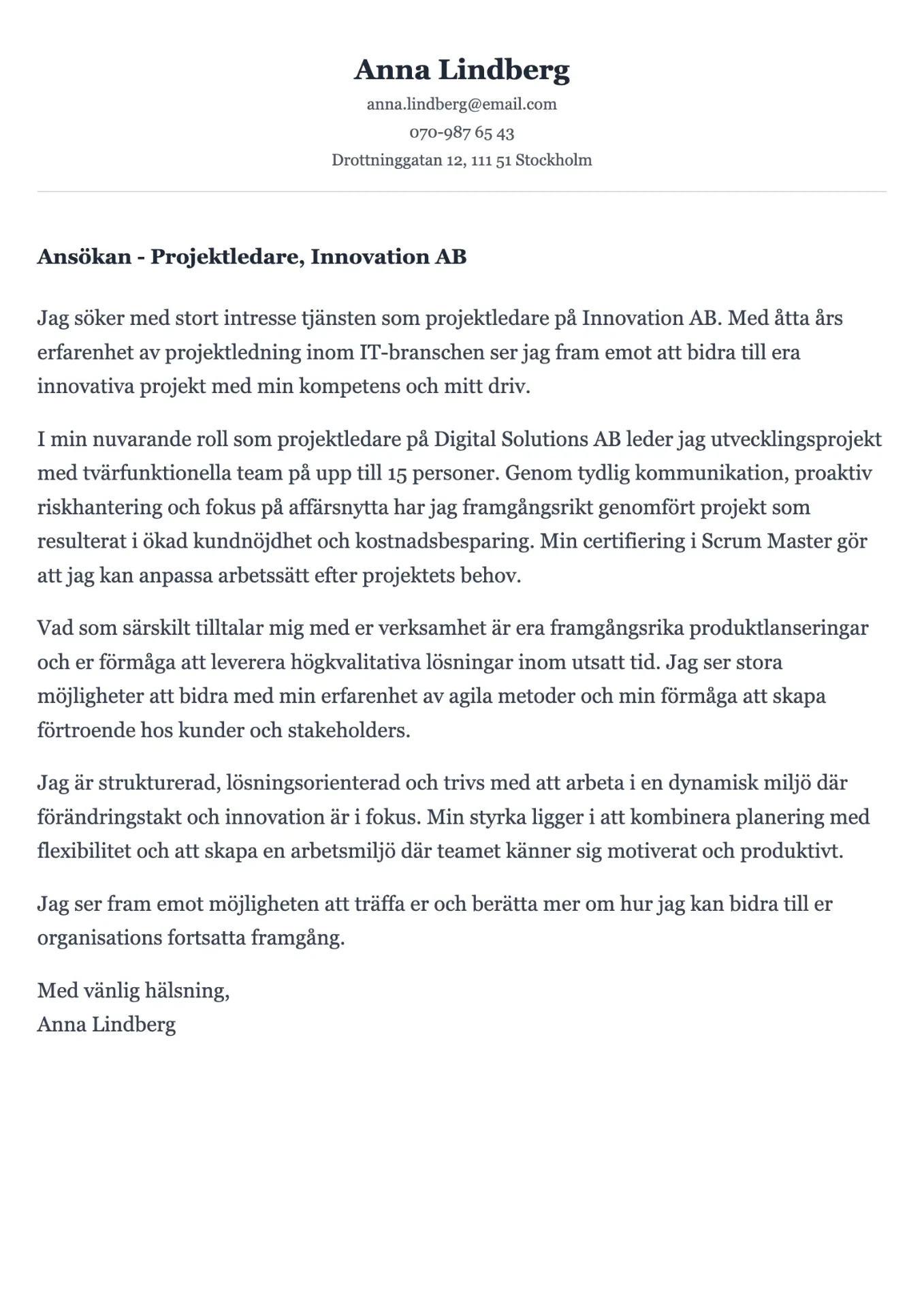 Välskrivet exempel på personligt brev på svenska för svenska arbetsmarknaden